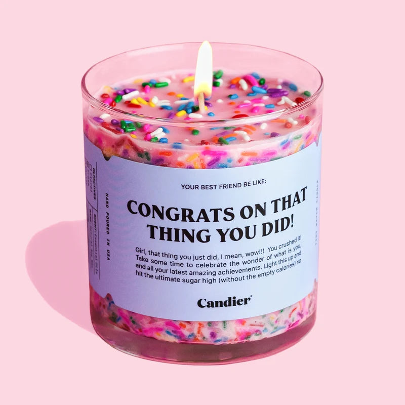 נר -CONGRATS ON THAT THING YOU DID!