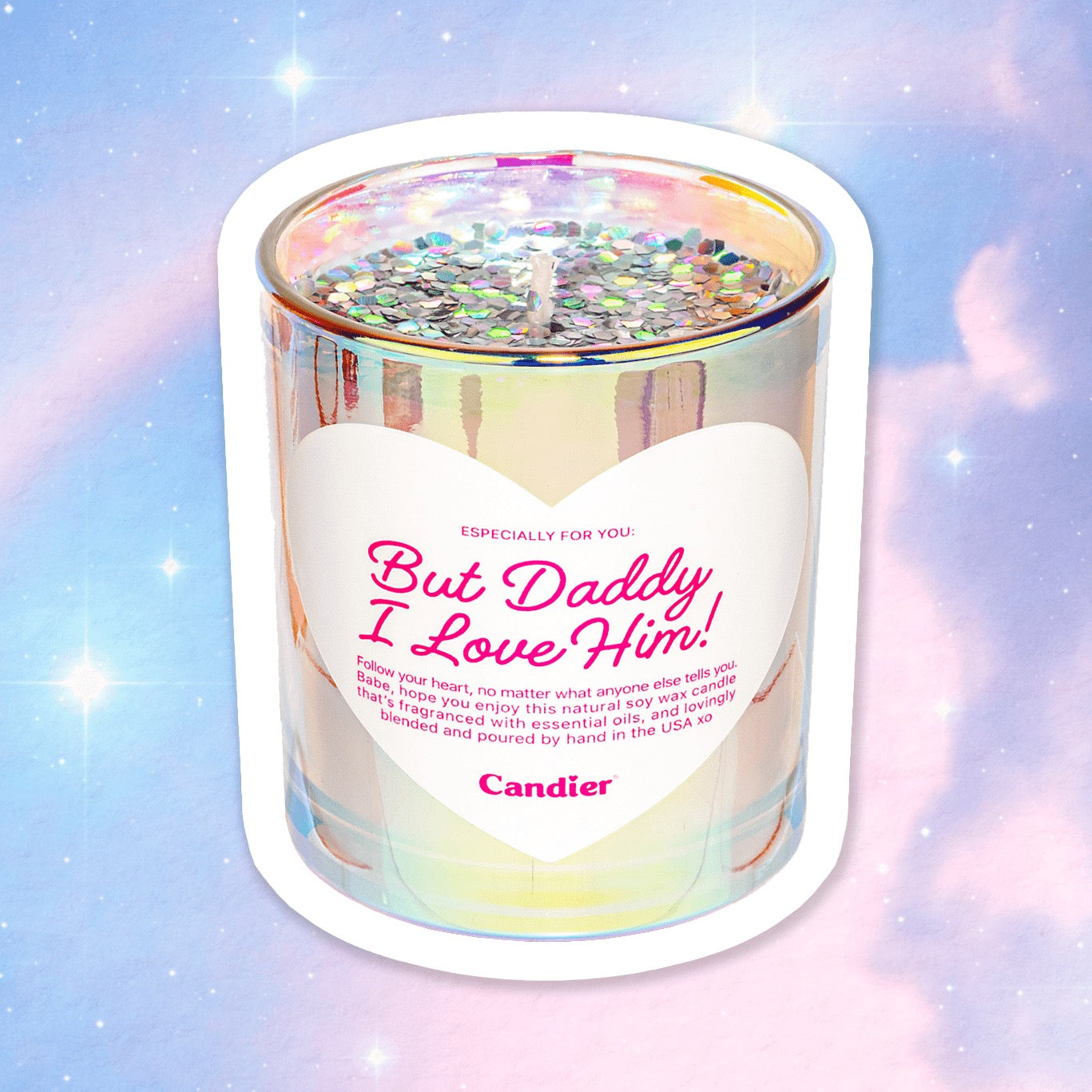Candle - BUT DADDY I LOVE HIM