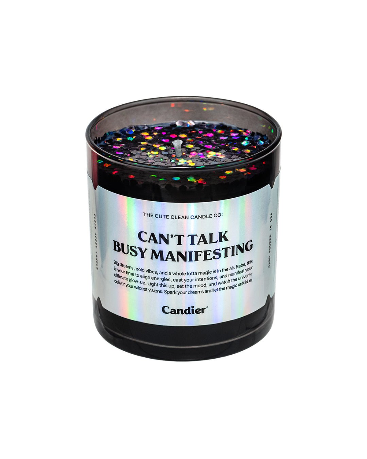 Candle - CANT TALK BUSY MANIFESTING