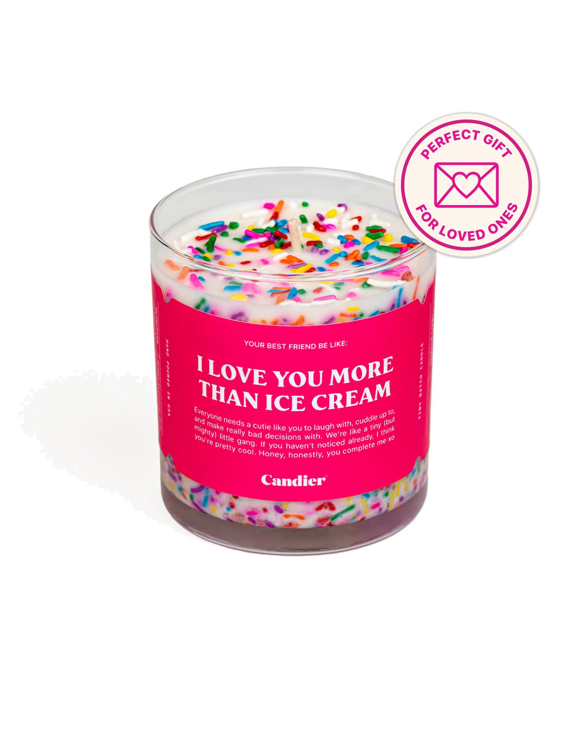 נר -I LOVE YOU MORE THAN ICE CREAM
